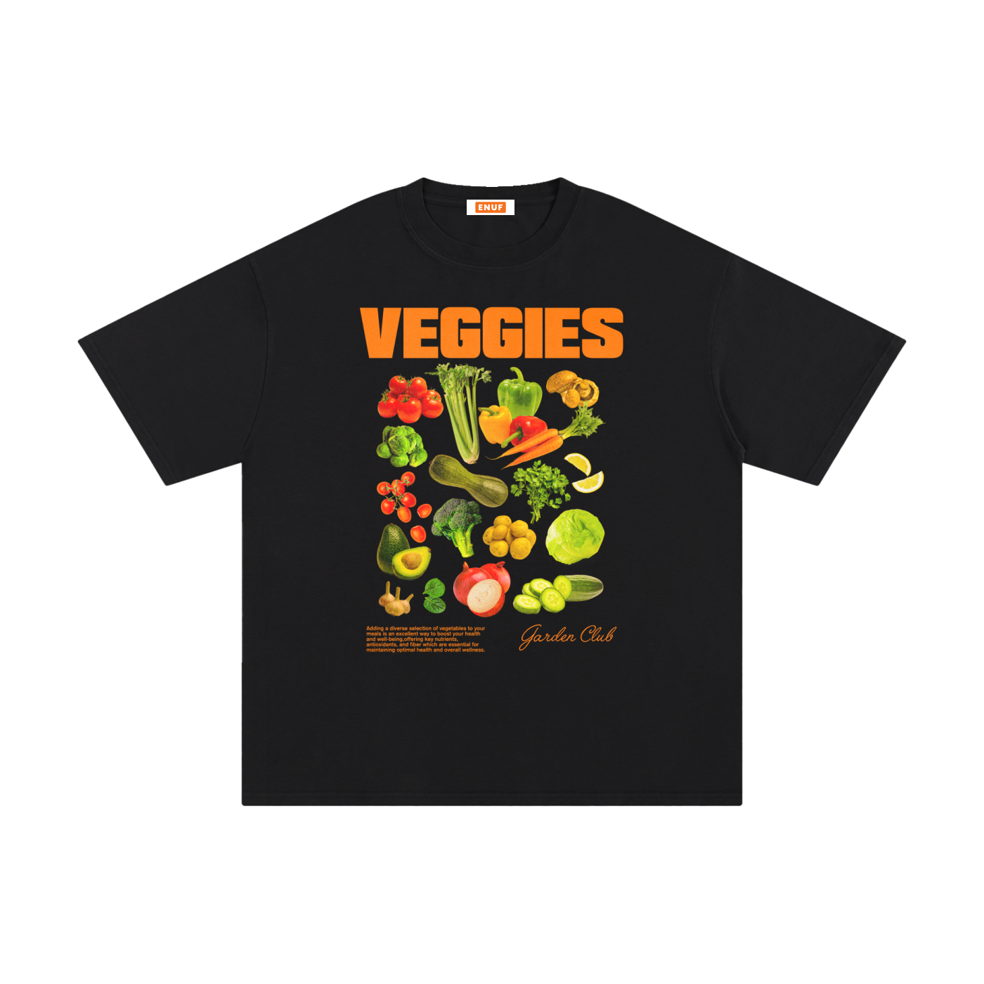 ENUF VEGGIES GRAPHIC TEE