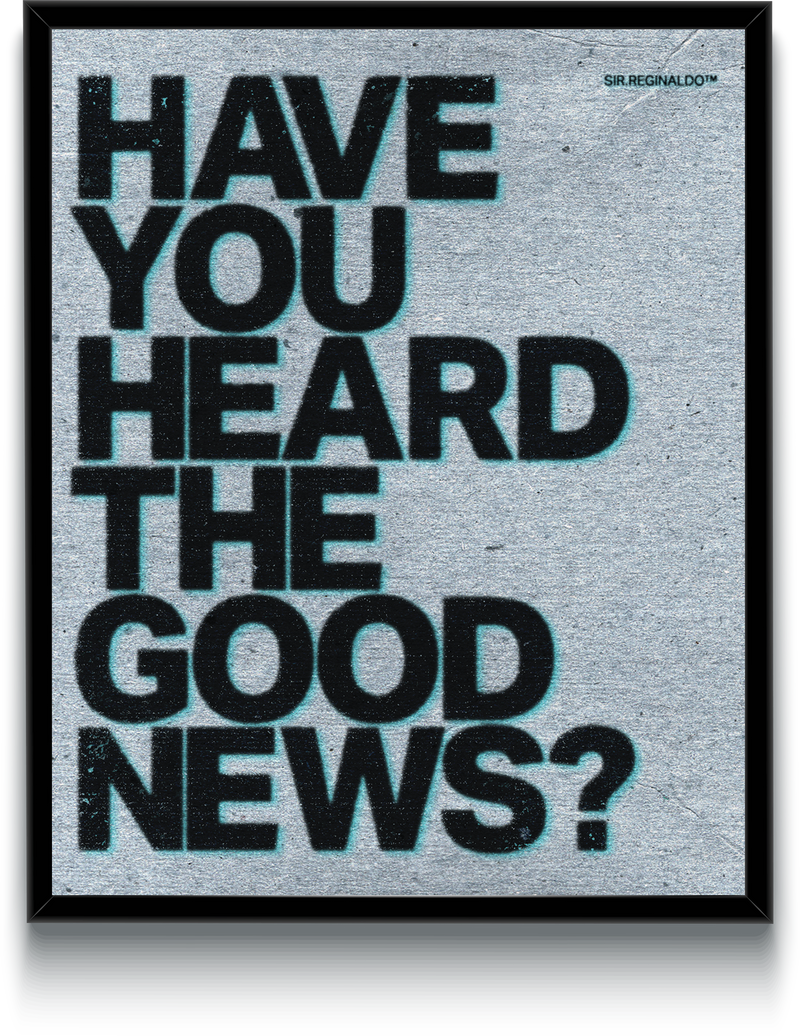 The Good News