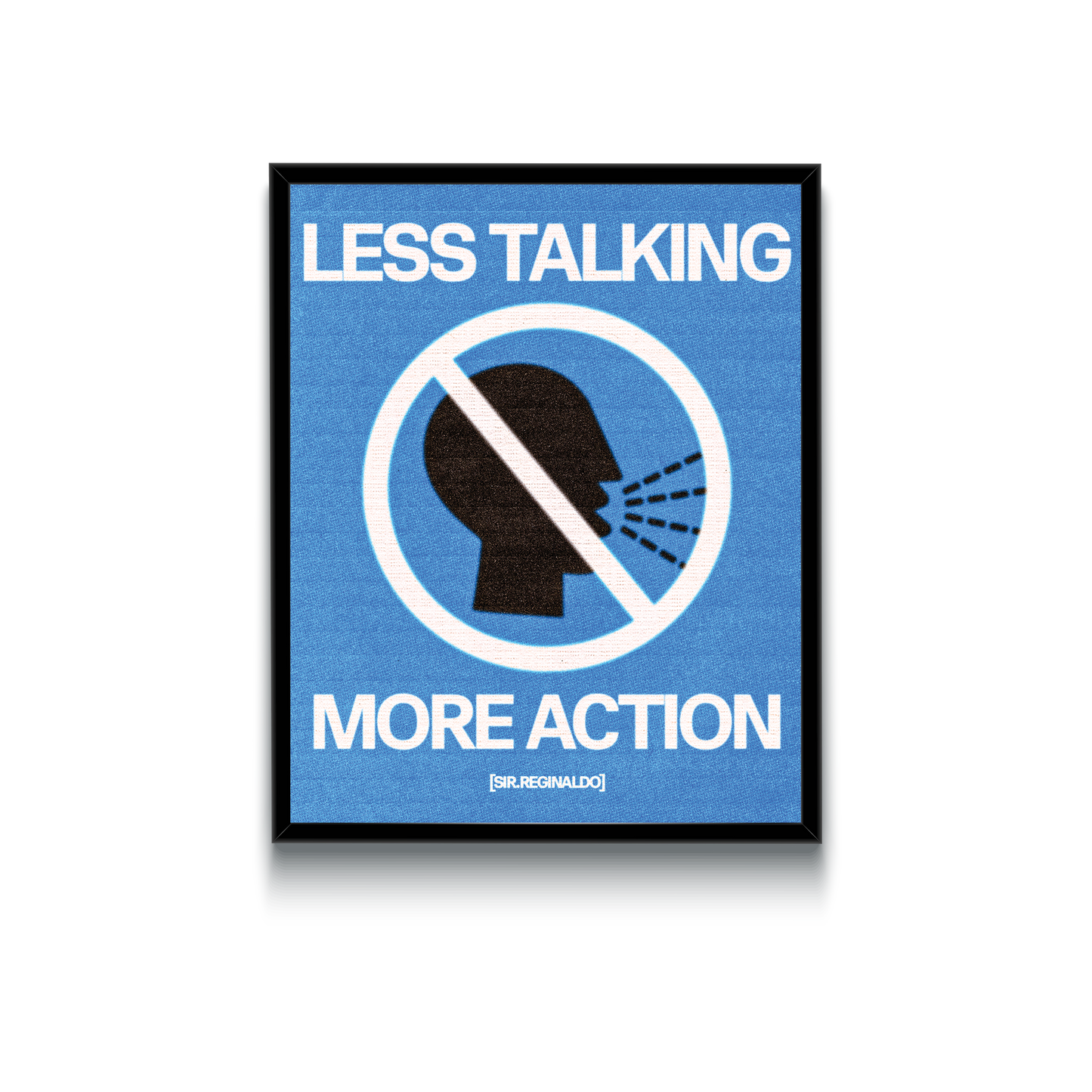 Less Talking