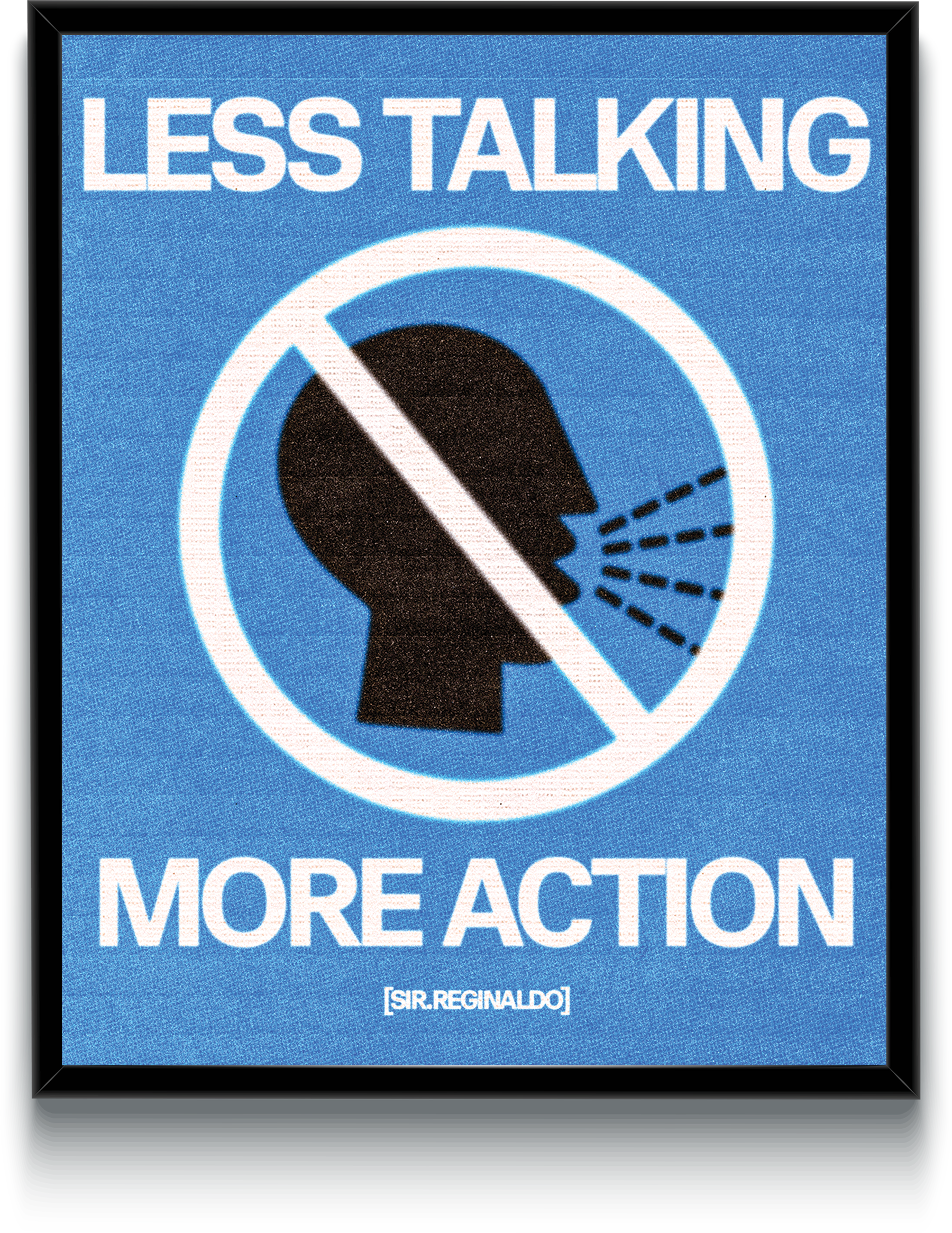 Less Talking
