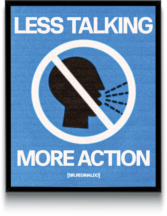 Less Talking
