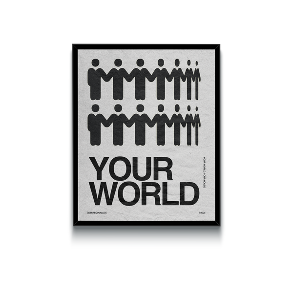 Your World